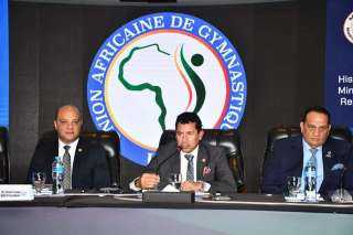 وزير الشباب والرياضة ورئيس الإتحاد الإفريقي يفتتحان كونجرس القارة الأفريقية للجمباز